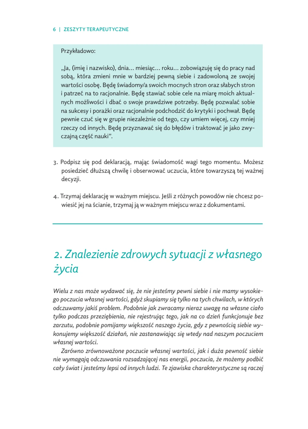 Wypisujesz sytuacje, w których czujesz się naturalnie pewnie — od drobnych czynności po działania zawodowe